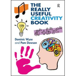 The Really Useful Creativity Book The Really Useful Creativity Book