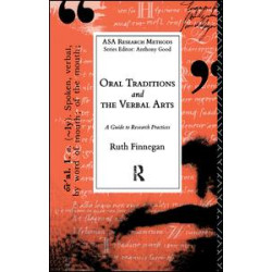 Oral Traditions and the Verbal Arts Oral Traditions and the Verbal Arts