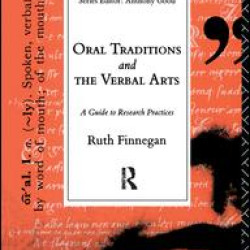 Oral Traditions and the Verbal Arts