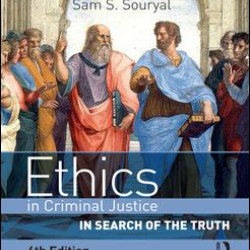 Ethics in Criminal Justice