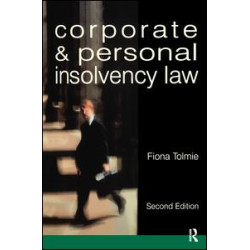 Corporate and Personal Insolvency Law Corporate and Personal Insolvency Law