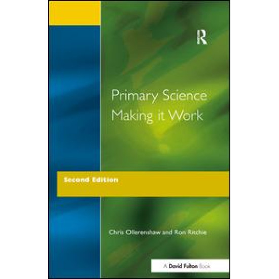 Primary Science - Making It Work