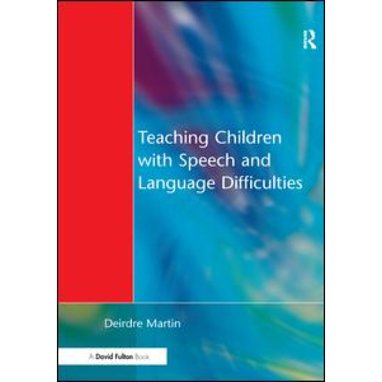 Teaching Children with Speech and Language Difficulties