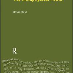 The Metaphysical Poets