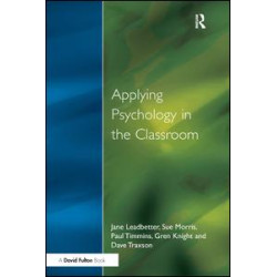 Applying Psychology in the Classroom Applying Psychology in the Classroom