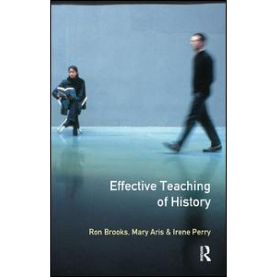 Effective Teaching of History, The Effective Teaching of History, The