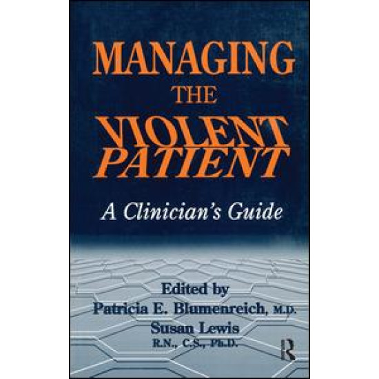 Managing The Violent Patient