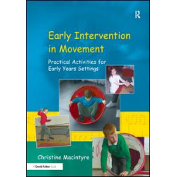 Early Intervention in Movement Early Intervention in Movement