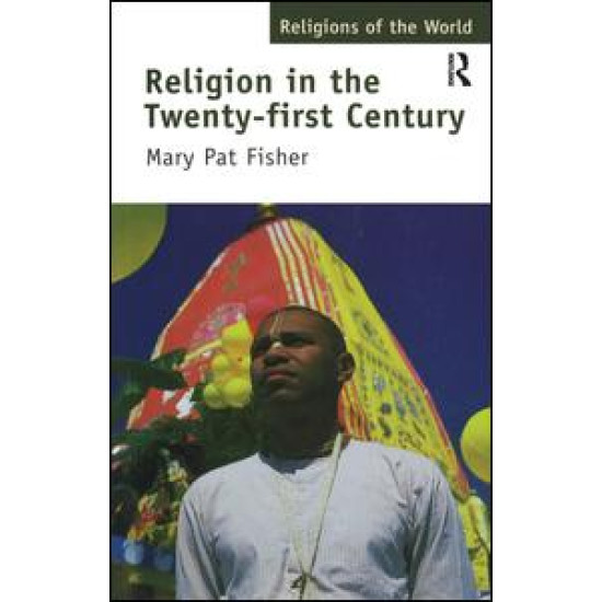 Religion in the Twenty-First Century
