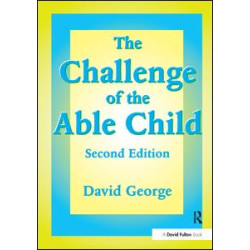 The Challenge of the Able Child The Challenge of the Able Child