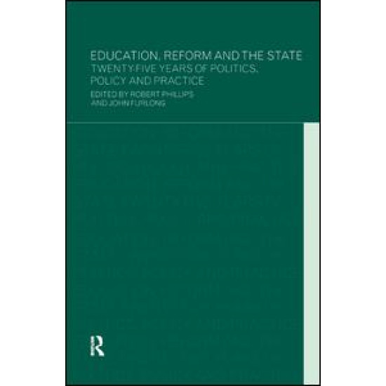 Education, Reform and the State