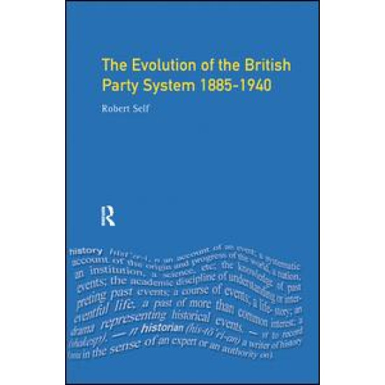 Evolution of the British Party System Evolution of the British Party System