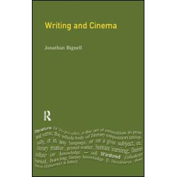 Writing and Cinema Writing and Cinema