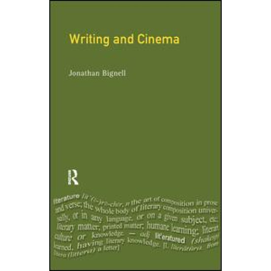 Writing and Cinema Writing and Cinema
