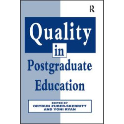 Quality in Postgraduate Education Quality in Postgraduate Education