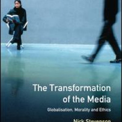 The Transformation of the Media The Transformation of the Media