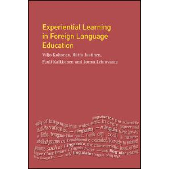 Experiential Learning in Foreign Language Education Experiential Learning in Foreign Language Education