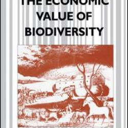 The Economic Value of Biodiversity The Economic Value of Biodiversity