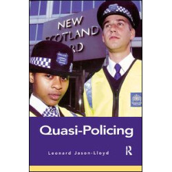 Quasi-Policing Quasi-Policing