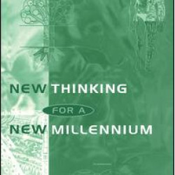New Thinking for a New Millennium New Thinking for a New Millennium