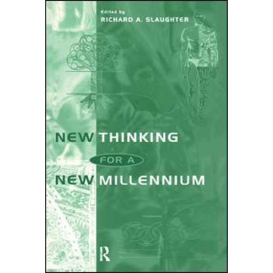 New Thinking for a New Millennium