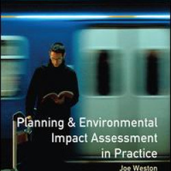 Planning and Environmental Impact Assessment in Practice Planning and Environmental Impact Assessment in Practice