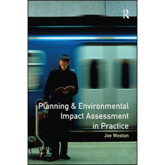 Planning and Environmental Impact Assessment in Practice