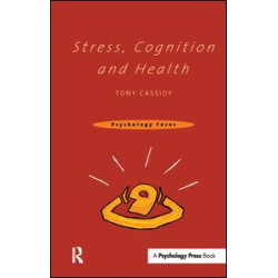 Stress, Cognition and Health