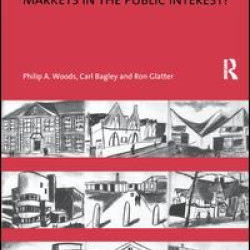School Choice and Competition: Markets in the Public Interest? School Choice and Competition: Markets in the Public Interest?