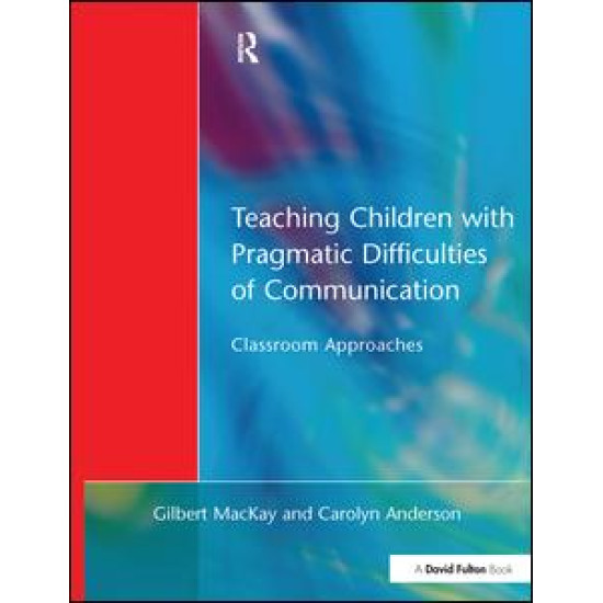Teaching Children with Pragmatic Difficulties of Communication