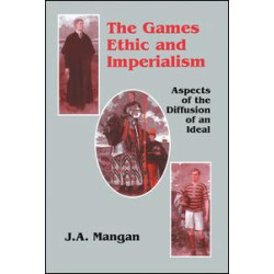 The Games Ethic and Imperialism The Games Ethic and Imperialism