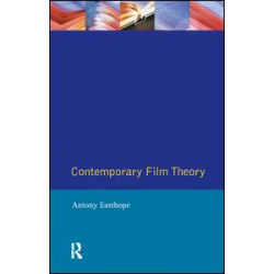 Contemporary Film Theory Contemporary Film Theory