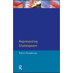 Representing Shakespeare Representing Shakespeare