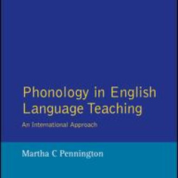 Phonology in English Language Teaching Phonology in English Language Teaching