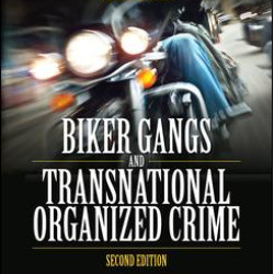 Biker Gangs and Transnational Organized Crime