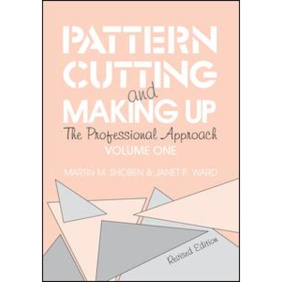 Pattern Cutting and Making Up Pattern Cutting and Making Up