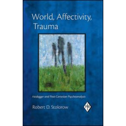 World, Affectivity, Trauma World, Affectivity, Trauma