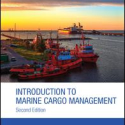 Introduction to Marine Cargo Management Introduction to Marine Cargo Management