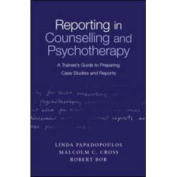 Reporting in Counselling and Psychotherapy Reporting in Counselling and Psychotherapy