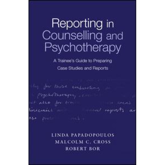 Reporting in Counselling and Psychotherapy