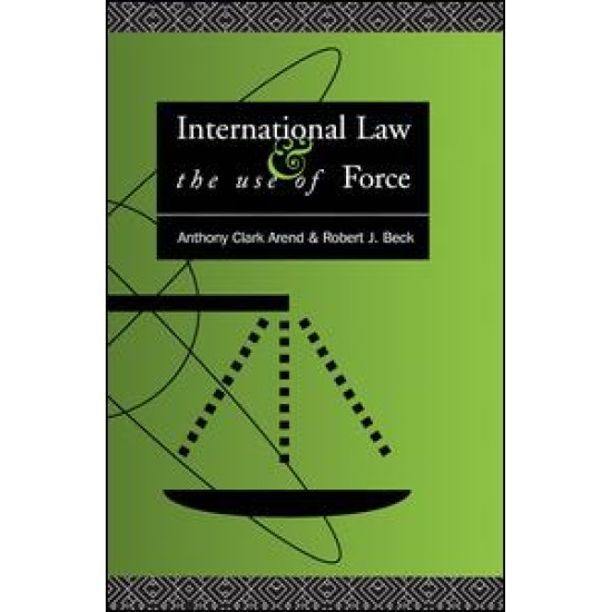 International Law and the Use of Force