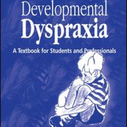 Understanding Developmental Dyspraxia