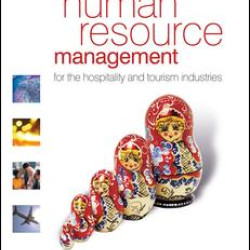 Human Resource Management for the Hospitality and Tourism Industries