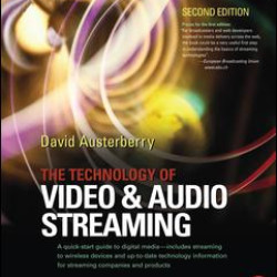 The Technology of Video and Audio Streaming The Technology of Video and Audio Streaming
