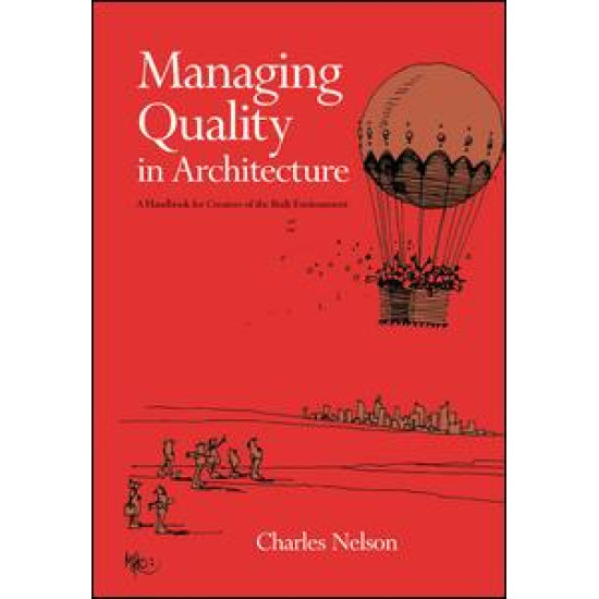 Managing Quality in Architecture Managing Quality in Architecture