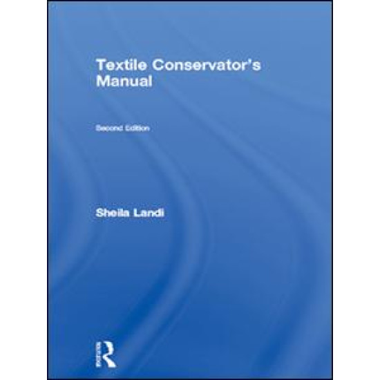 Textile Conservator's Manual