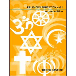 Teaching Religious Education 4-11 Teaching Religious Education 4-11