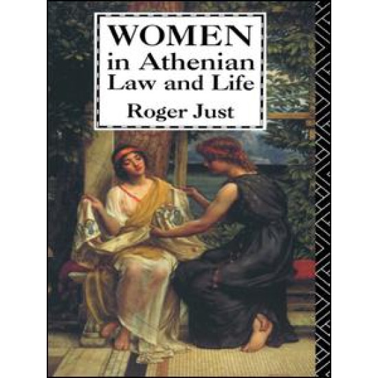 Women in Athenian Law and Life