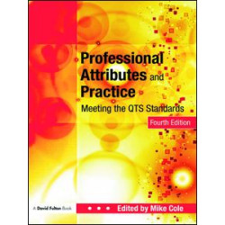 Professional Attributes and Practice Professional Attributes and Practice