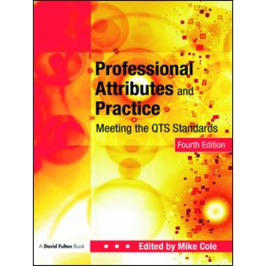 Professional Attributes and Practice